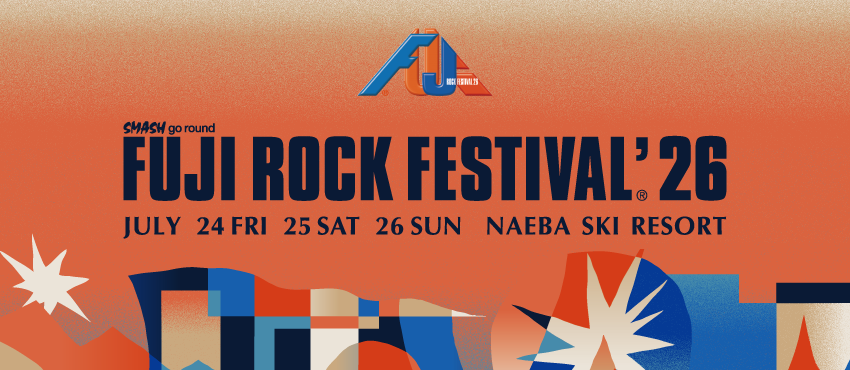 FUJI ROCK FESTIVAL’26