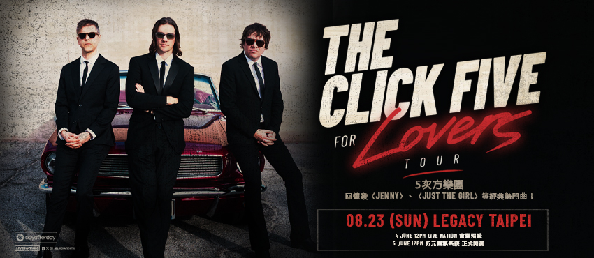 THE CLICK FIVE FOR LOVERS TOUR