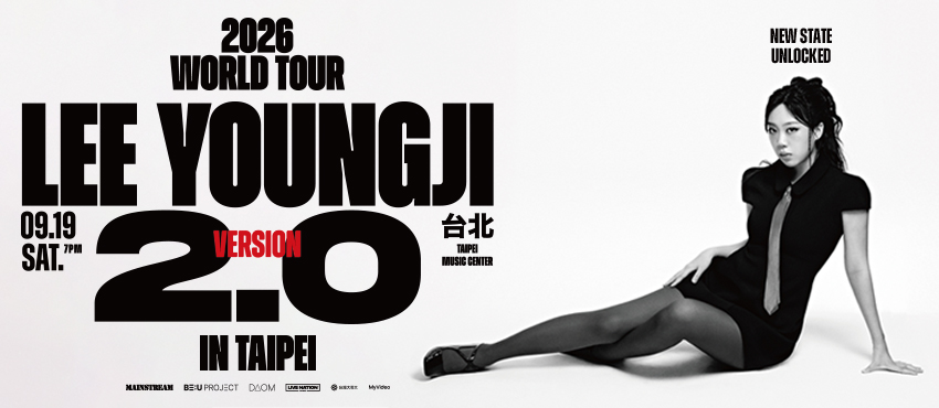 LEE YOUNGJI 世界巡迴台北場〈2.0〉