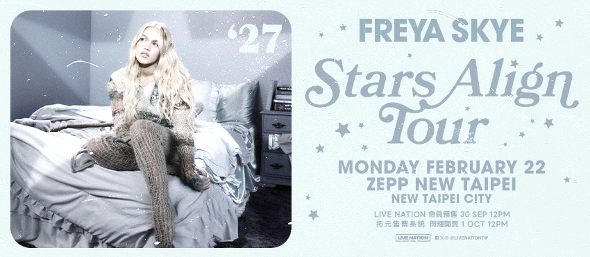 Freya Skye - Stars Align Tour in Taipei